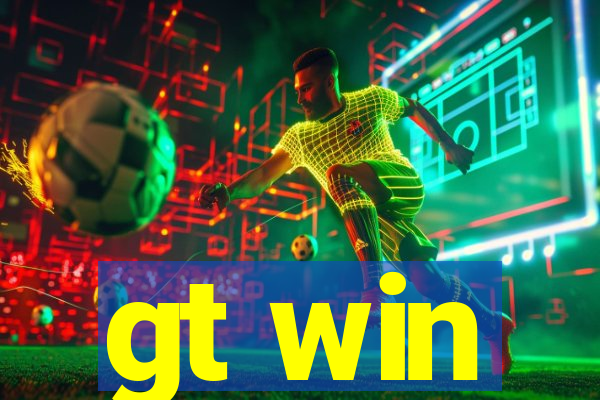 gt win
